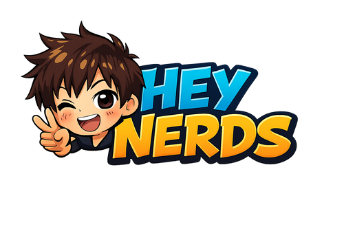 HEY NERDS!